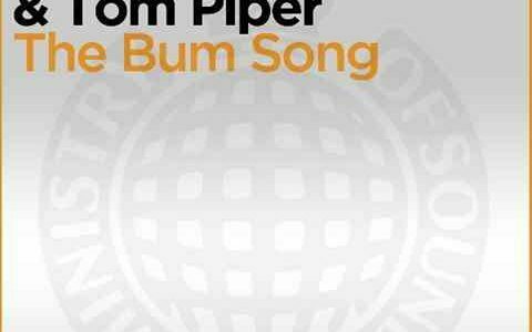 The Bum Song - Tommy Trash & Tom Piper