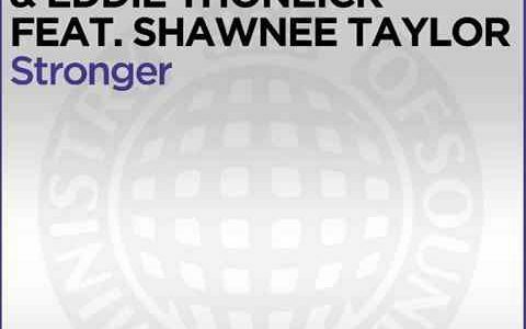 Erick Morillo & Eddie Thoneick - Stronger