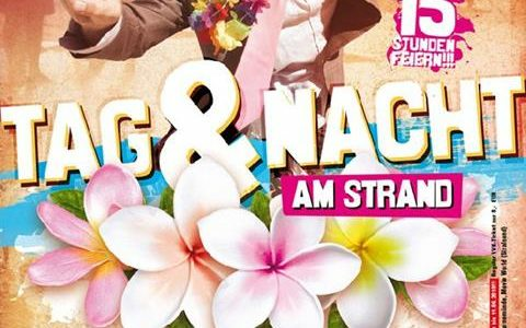 Tag und Nacht am Strand mit Björn C & Djane Lina uvm
