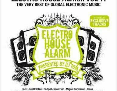 Electro House Alarm Vol. 11