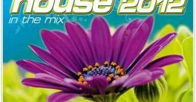 House 2012 in the Mix – mixed by Niels van Gogh & Mark Madeira