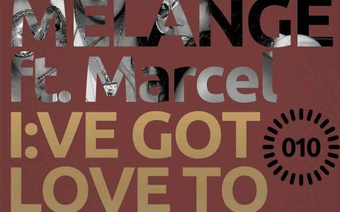 Mike Melange feat. Marcel - I've Got Love To Give