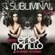 Subliminal 2012 mixed by Erick Morillo & SYMPHO NYMPHO
