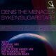 Denis The Menace & Syke n Sugarstarr - World In Your Hands