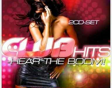 Club Hits – Hear The Boom