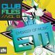 Die Club Files Vol.13 erscheint am 12.10.2012