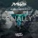 Mikkas & Amba Shepherd - Finally