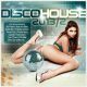 Disco House 2013/2
