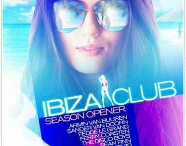 Ibiza Club Season Opener