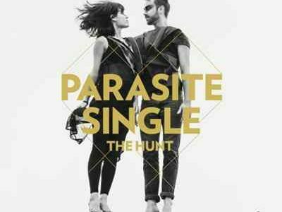 Parasite Single The Hunt / La Boum Fatale