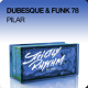 Dubesque & Funk 78 - Pilar