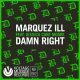 Marquez Ill Feat. Jessica Care Moore - Damn Right