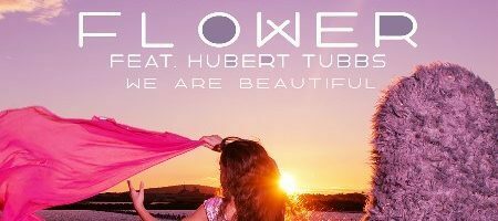 Panzer Flower Feat. Hubert Tubbs - We Are Beautiful