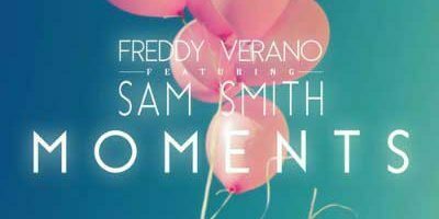 Freddy Verano - Moments (Remixes)