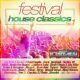 Festival House Classics Vol. 1