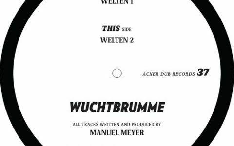 Acker Dub 037 "Manuel Meyer" Wuchtbrumme EP by 3000Grad